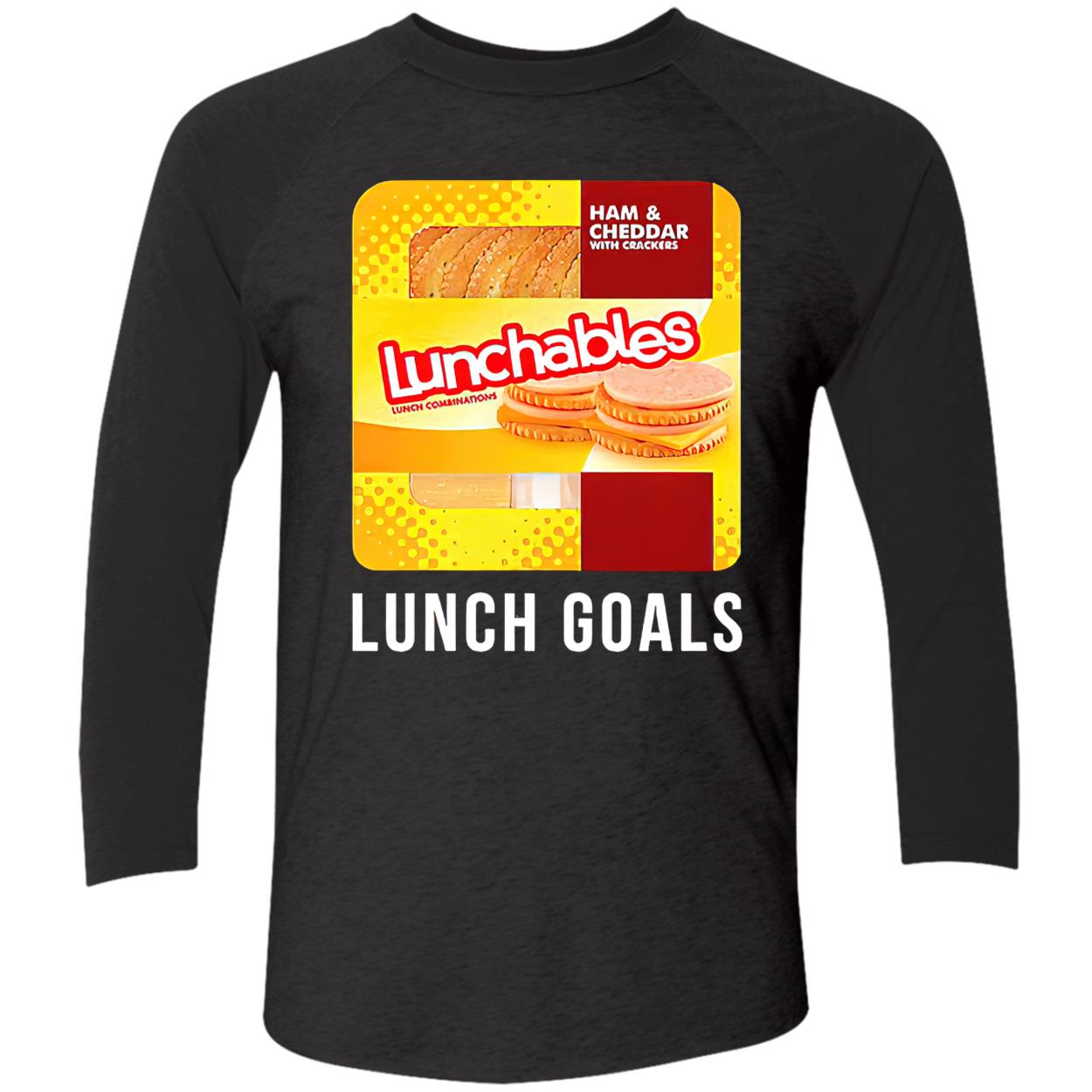 Ham And Cheddar Lunchables Lunch Goals Shirt Ham And Cheddar Lunchables Lunch Goals Shirt