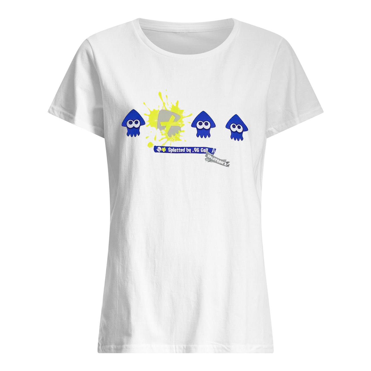 Splatted By 96 Call Shirt Splatted By 96 Call Shirt