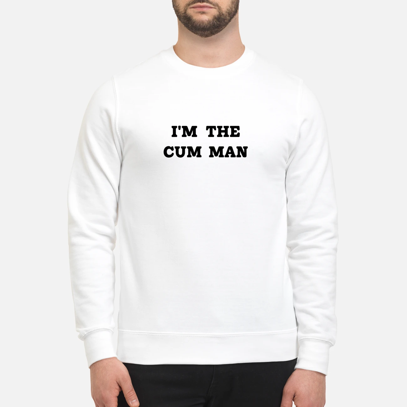 I’M The C*M Man Shirt I’M The C*M Man Shirt