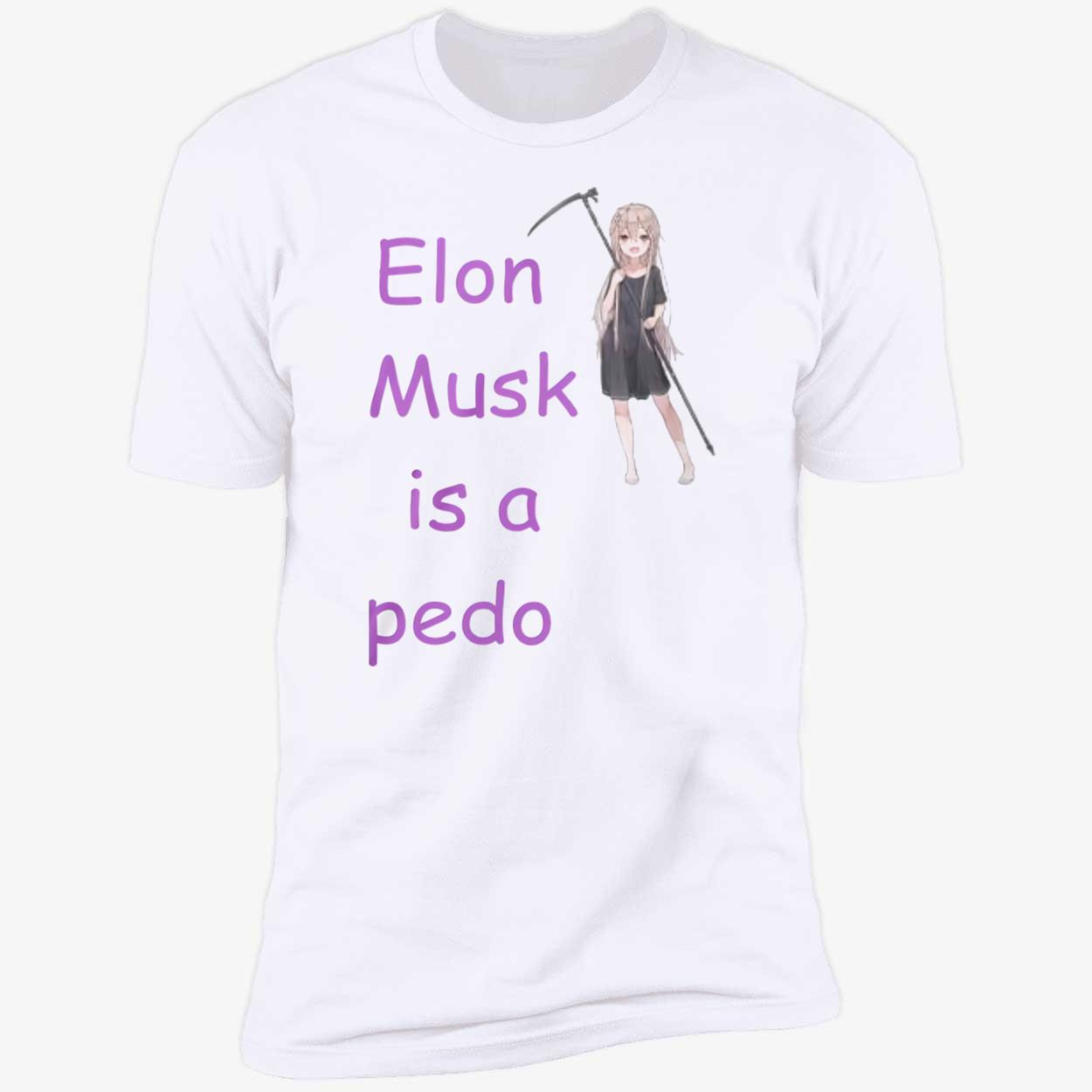 Elon Musk Is A Pedo Shirt Elon Musk Is A Pedo Shirt
