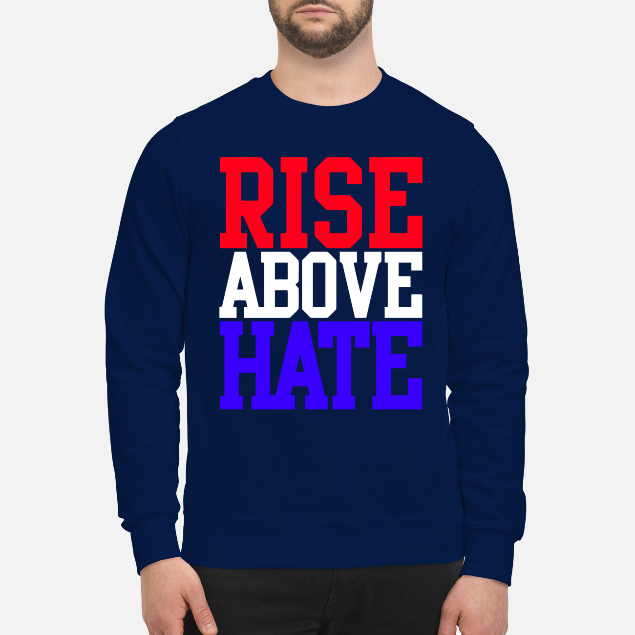 Rise Above Hate Shirt Rise Above Hate Shirt