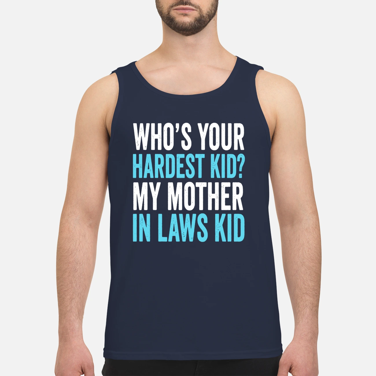 Who’S Your Hardest Kid My Mother In Laws Kid Sweatshirt Who’S Your Hardest Kid My Mother In Laws Kid Sweatshirt