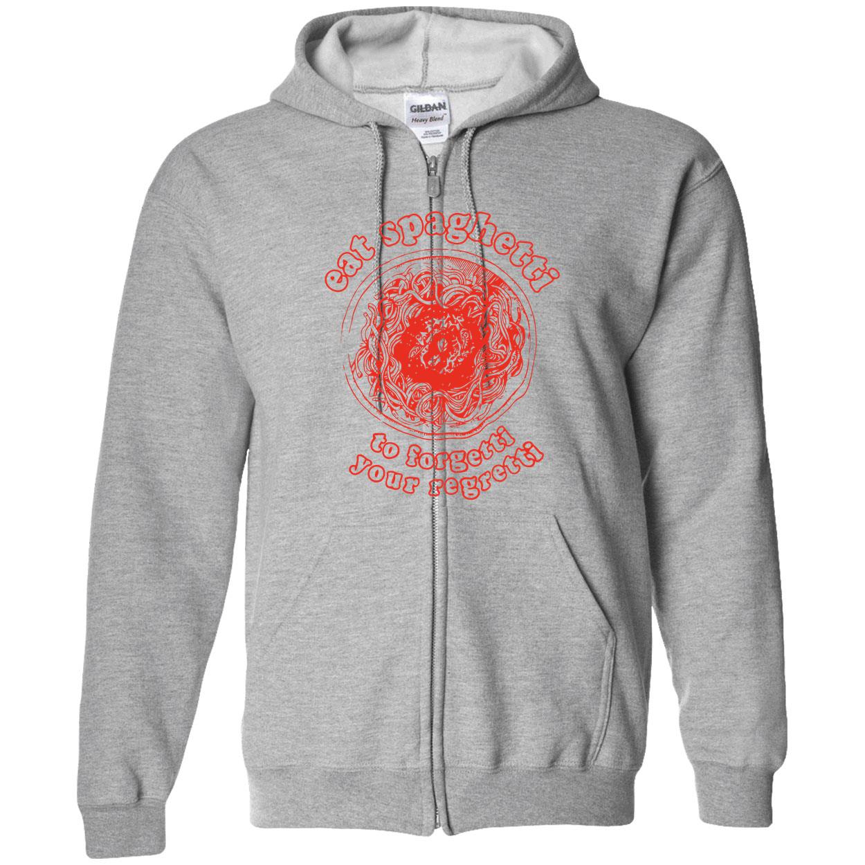 Eat Spaghetti To Forgetti Your Regretti Shirt Eat Spaghetti To Forgetti Your Regretti Shirt