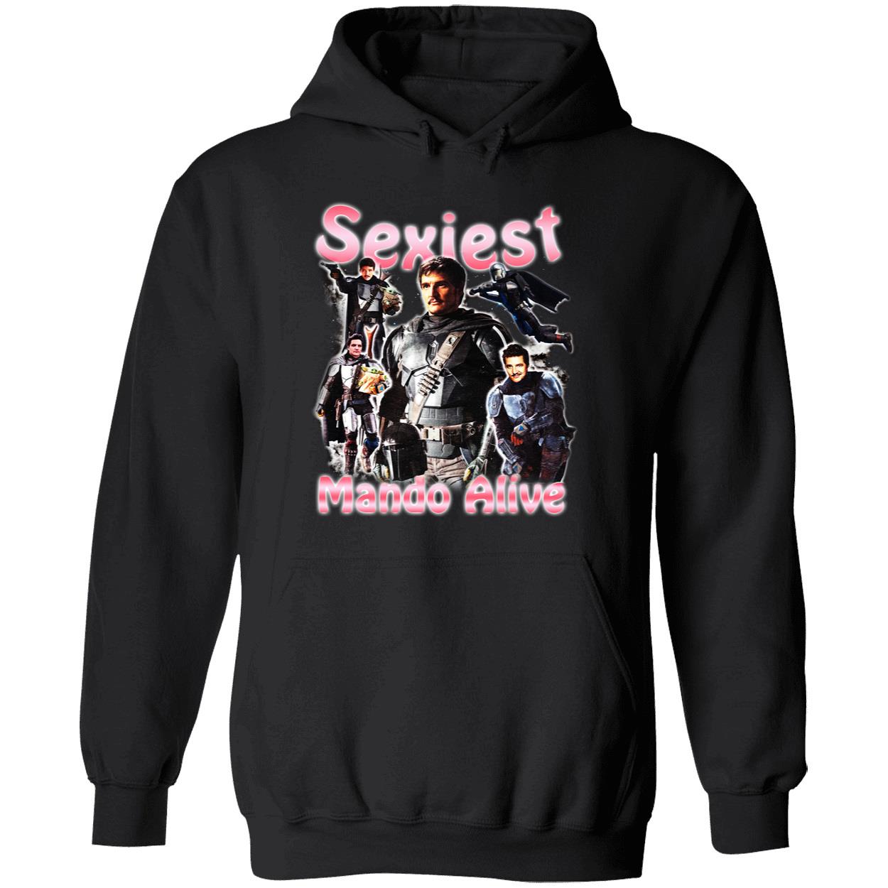 Sexiest Mando Alive Shirt Sexiest Mando Alive Shirt