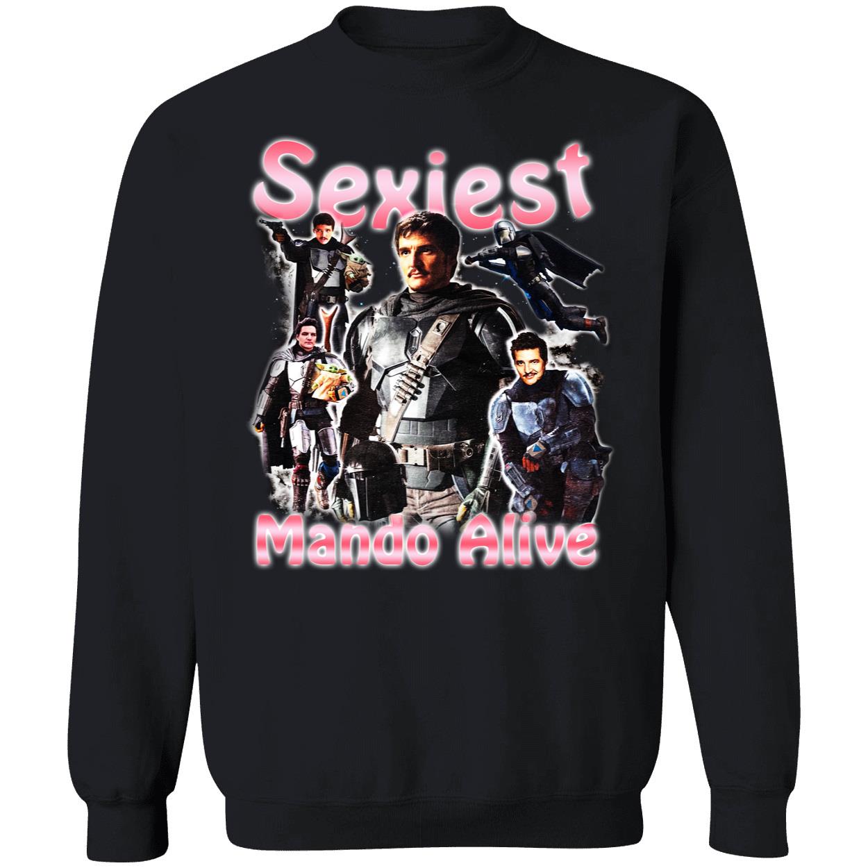 Sexiest Mando Alive Shirt Sexiest Mando Alive Shirt
