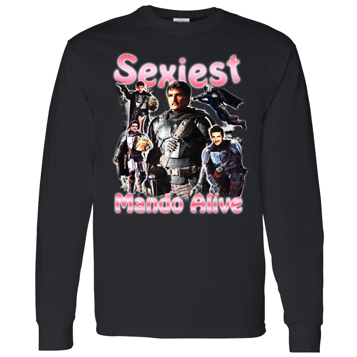 Sexiest Mando Alive Shirt Sexiest Mando Alive Shirt