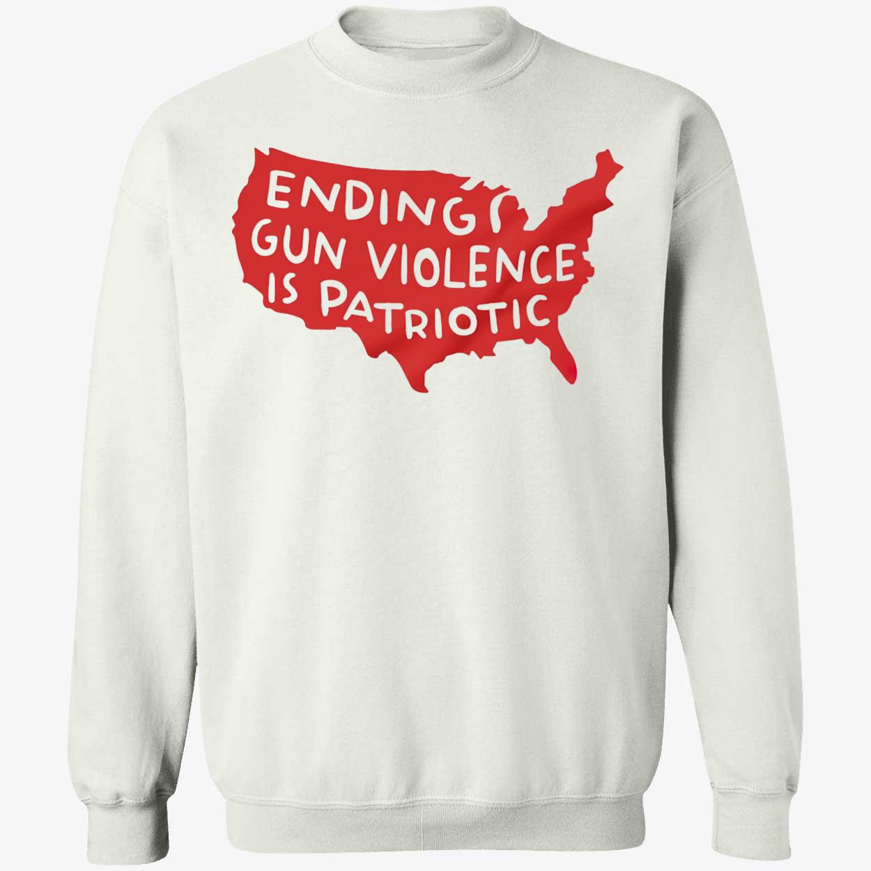 Ending Gun Violence Is Patriotic T-Shirt Ending Gun Violence Is Patriotic T-Shirt