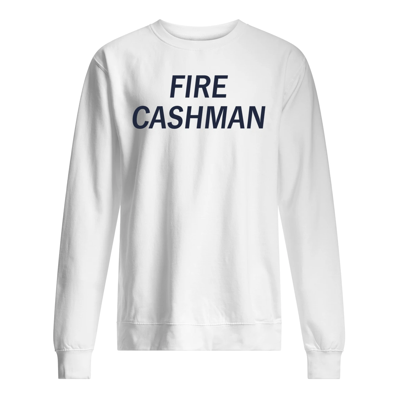 Fire Cashman Shirt Fire Cashman Shirt