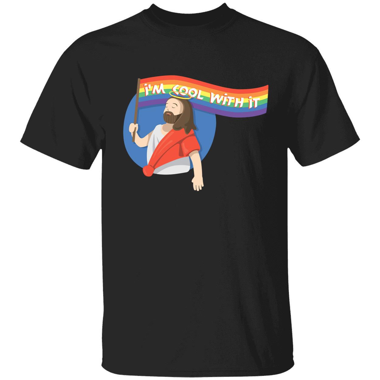 Pride Jesus I’M Cool With It Shirt Pride Jesus I’M Cool With It Shirt