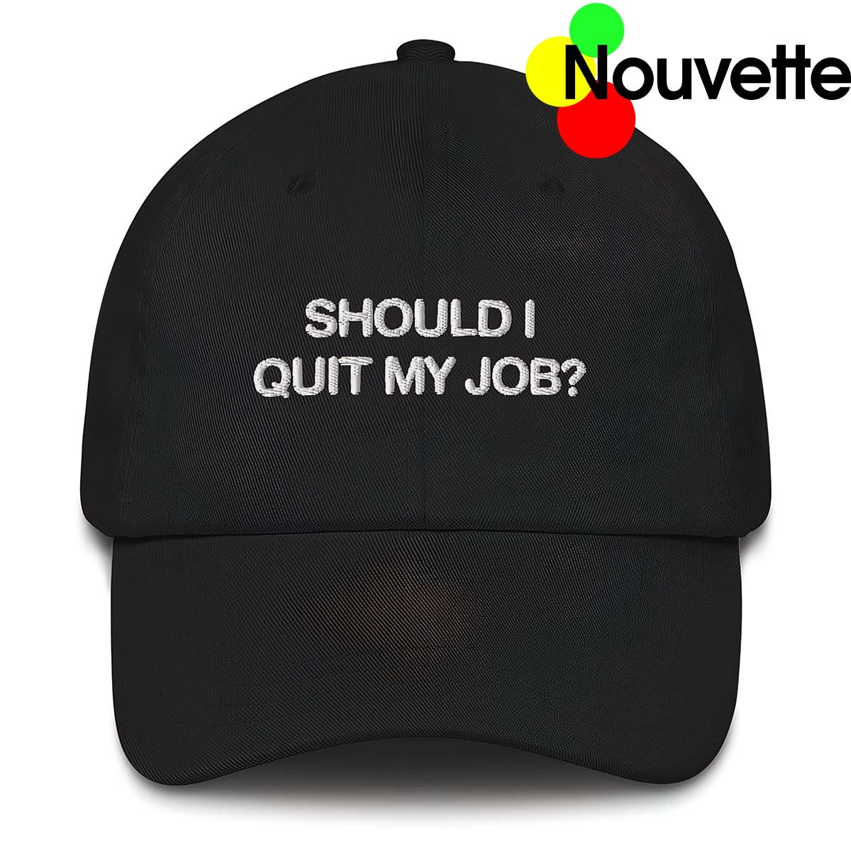 Should I Quit My Job Hat Should I Quit My Job Hat