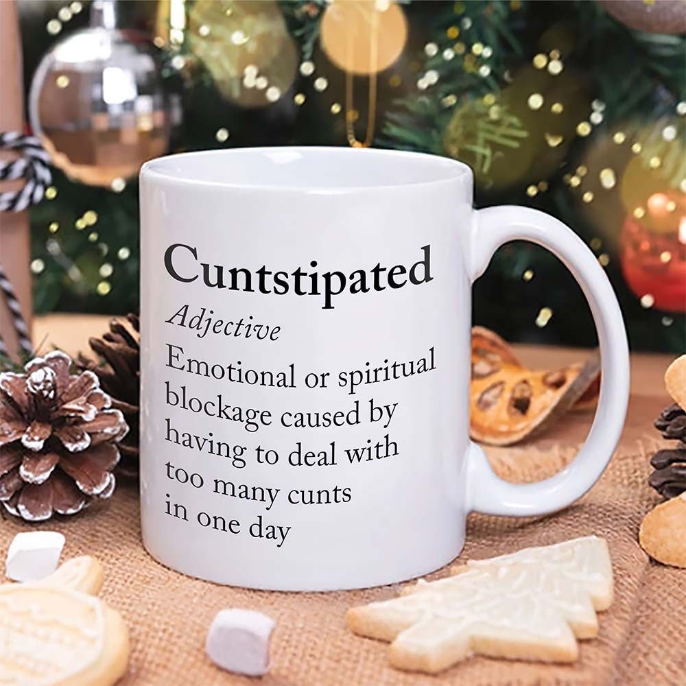 Cuntstipated Mug Cuntstipated Mug