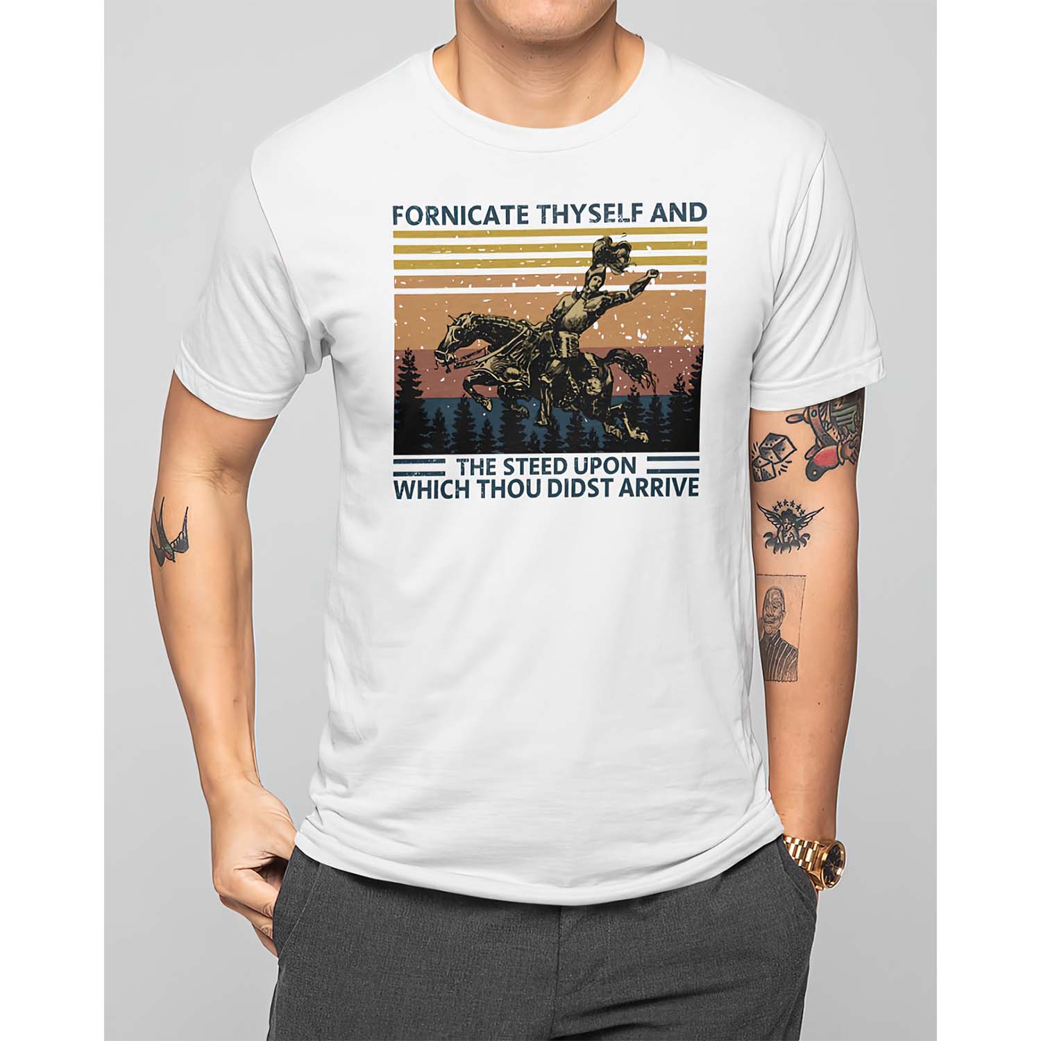 Fornicate Thyself And The Steed Upon Which Thou Didst Arrive Shirt Fornicate Thyself And The Steed Upon Which Thou Didst Arrive Shirt