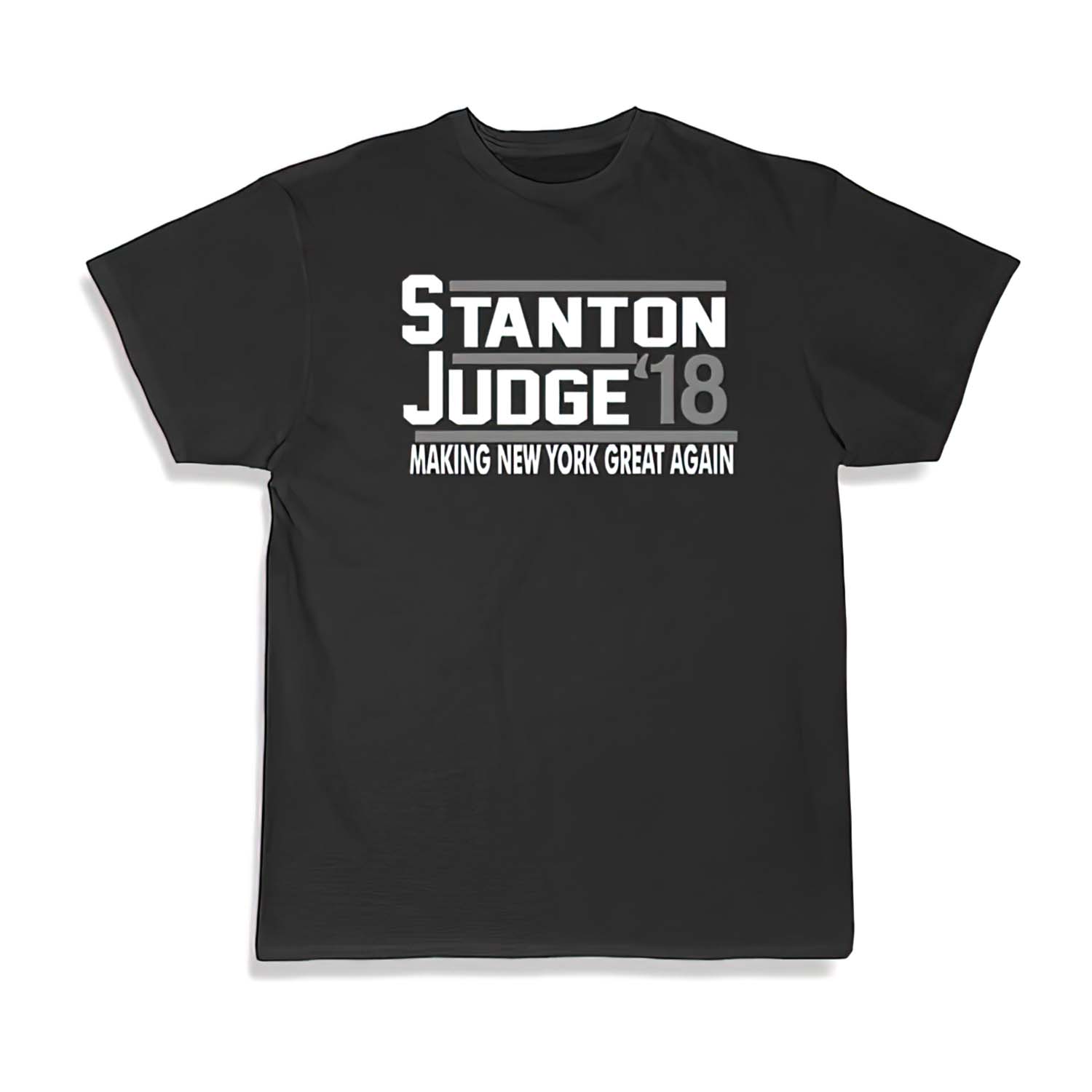 Stanton Judge 18 Making New York Great Again Shirt Stanton Judge 18 Making New York Great Again Shirt