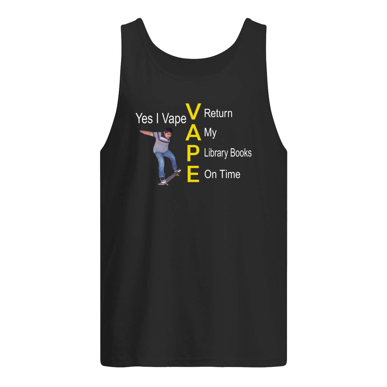 Yes I Vape Return My Library Books On Time Shirt Yes I Vape Return My Library Books On Time Shirt