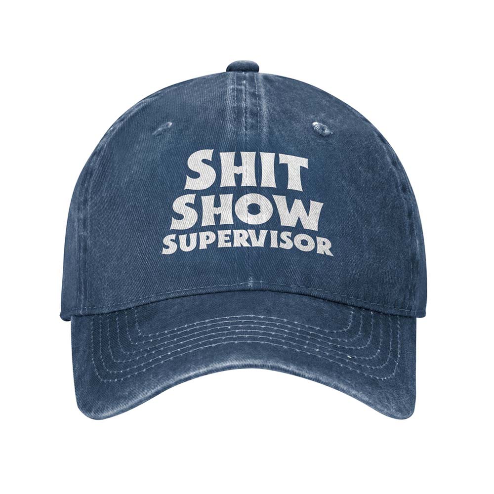 Shit Show Supervisor Hat Shit Show Supervisor Hat