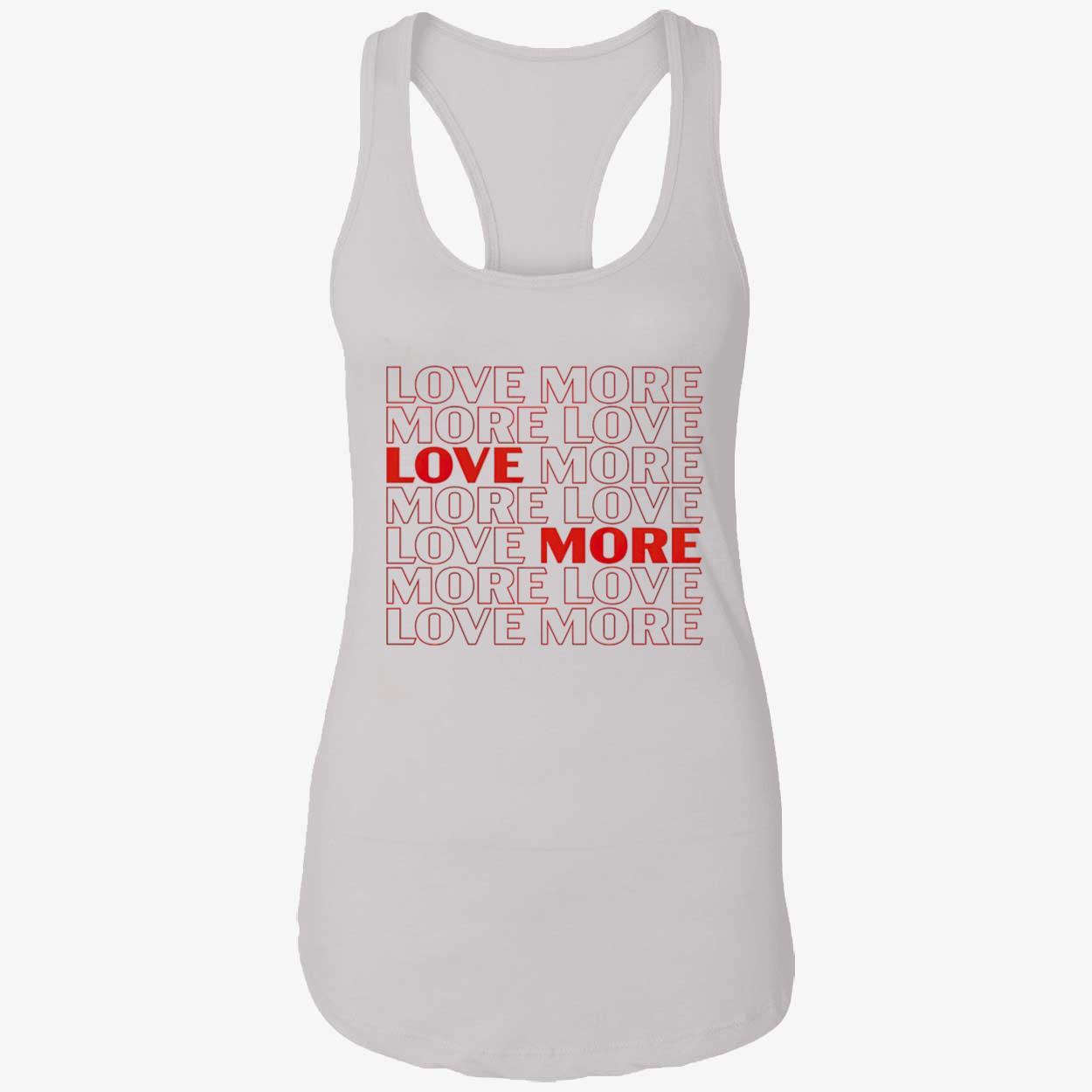 More Love Sweatshirt More Love Sweatshirt