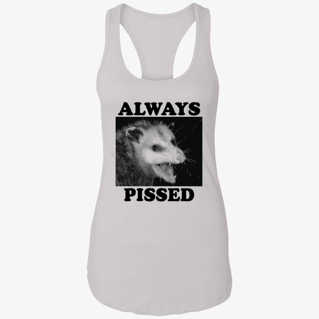 Raccoon Always Pissed Shirt Raccoon Always Pissed Shirt