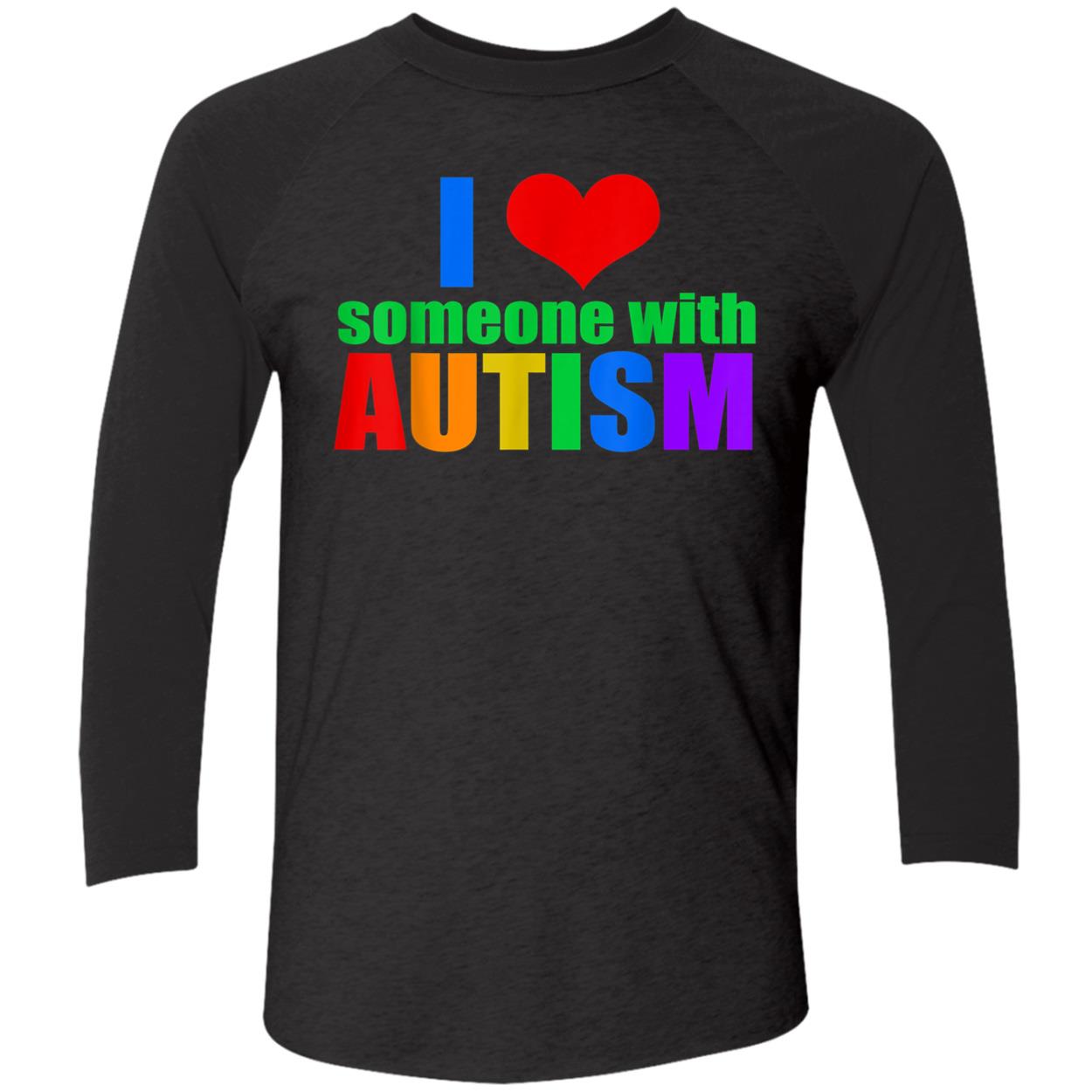 I Love Someone With Autism Shirt I Love Someone With Autism Shirt