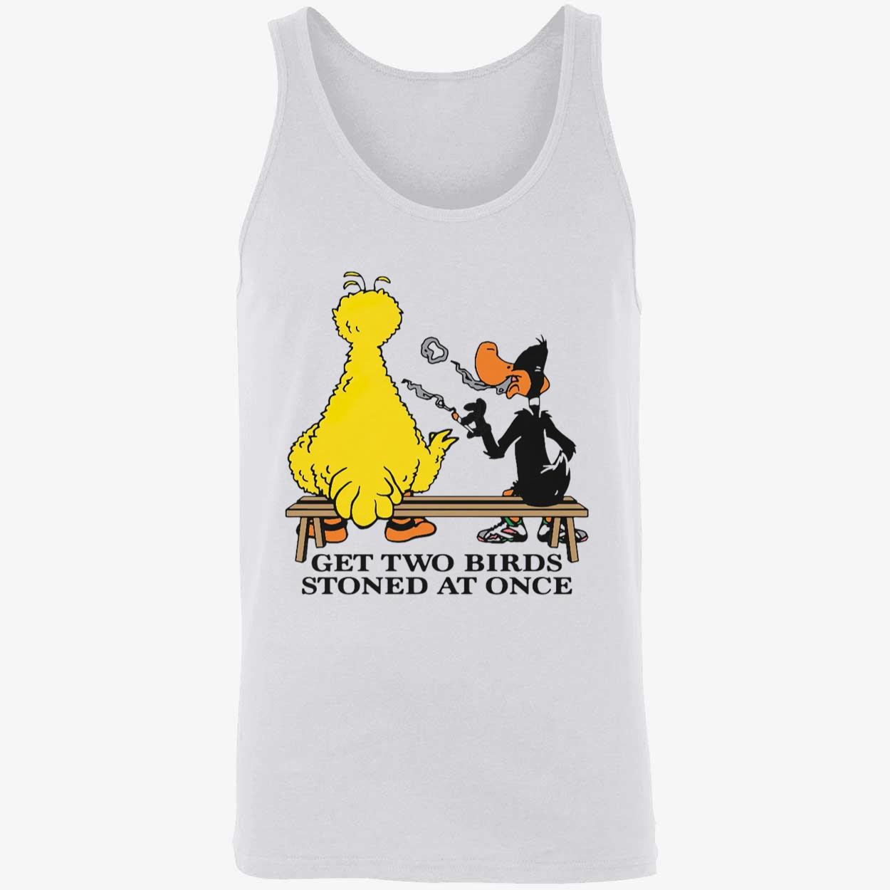 Get Two Birds Stoned At Once Shirt Get Two Birds Stoned At Once Shirt