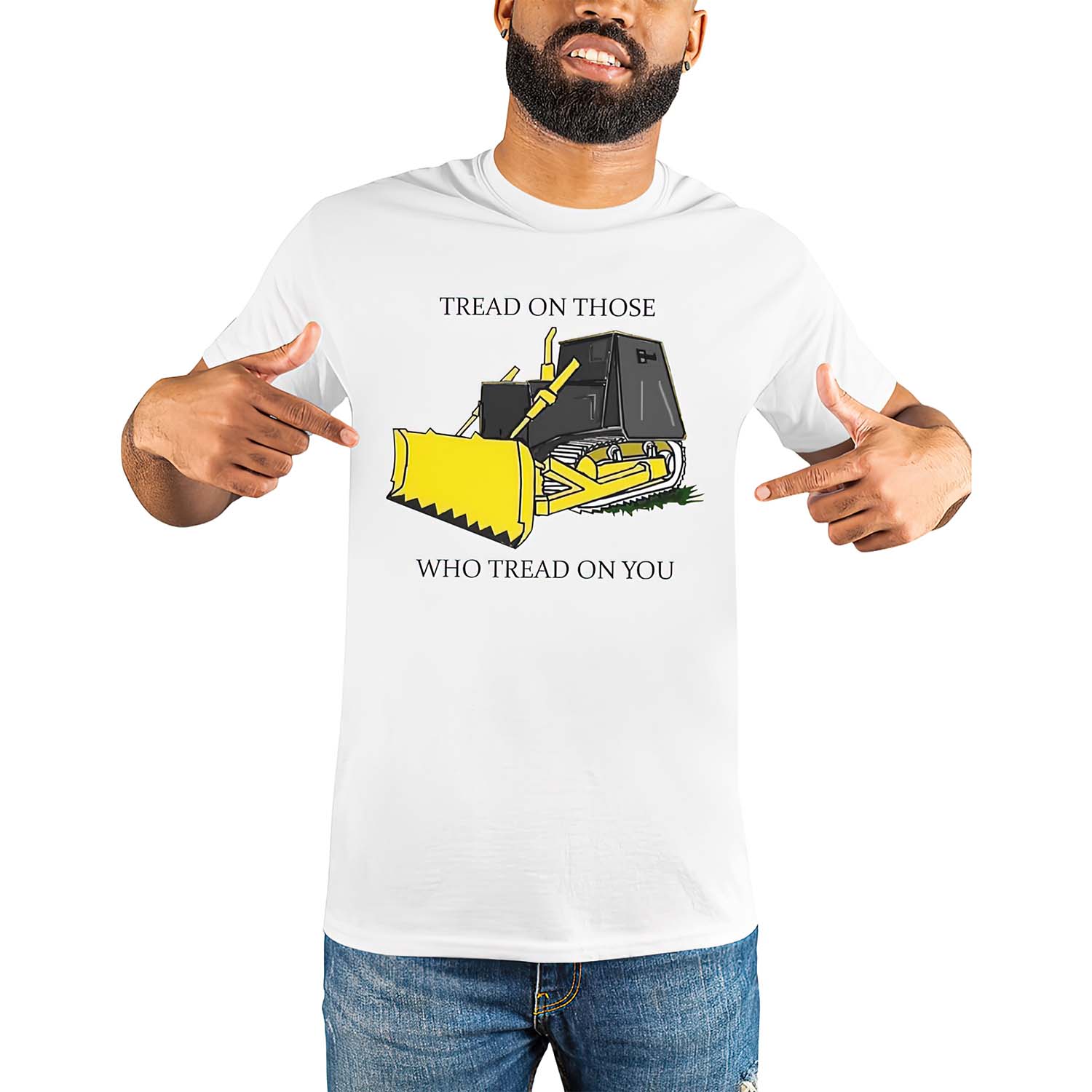 Tread On Those Who Tread On You Shirt