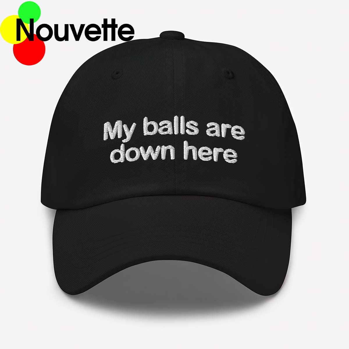 My Balls Are Down Here Hat My Balls Are Down Here Hat