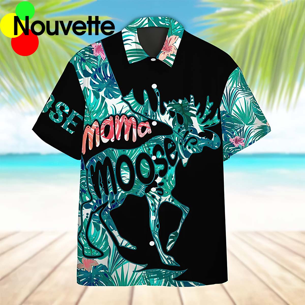 Mama Moose Mother’S Day Hawaiian Shirt Mama Moose Mother’S Day Hawaiian Shirt