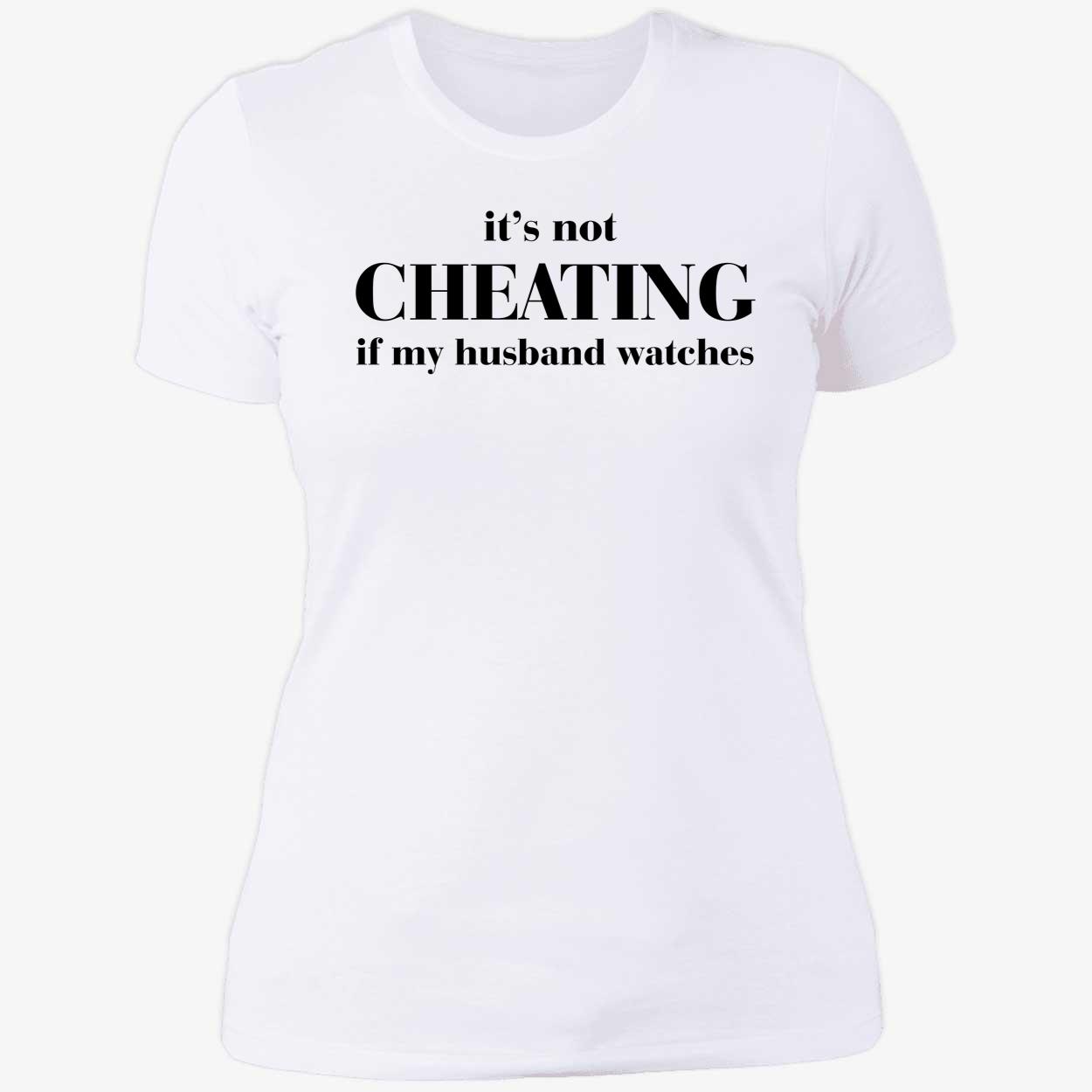 It’S Not Cheating If My Husband Watches Shirt It’S Not Cheating If My Husband Watches Shirt