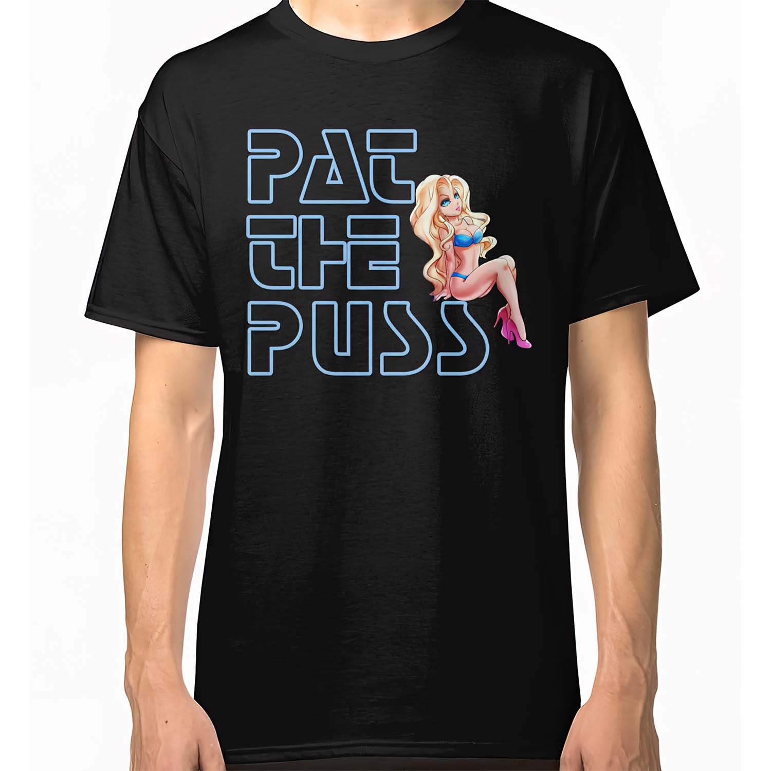 Pat The Puss Shirt Pat The Puss Shirt