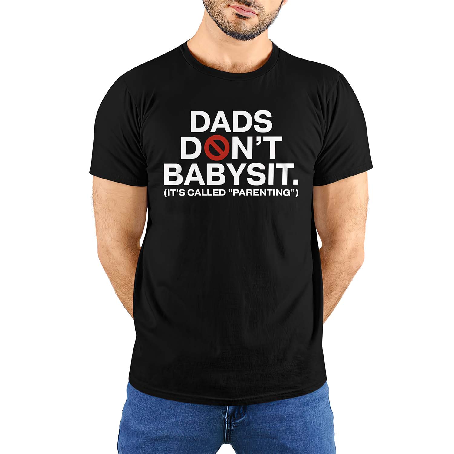 Dads Don’T Babysit It’S Called Parenting Shirt Dads Don’T Babysit It’S Called Parenting Shirt
