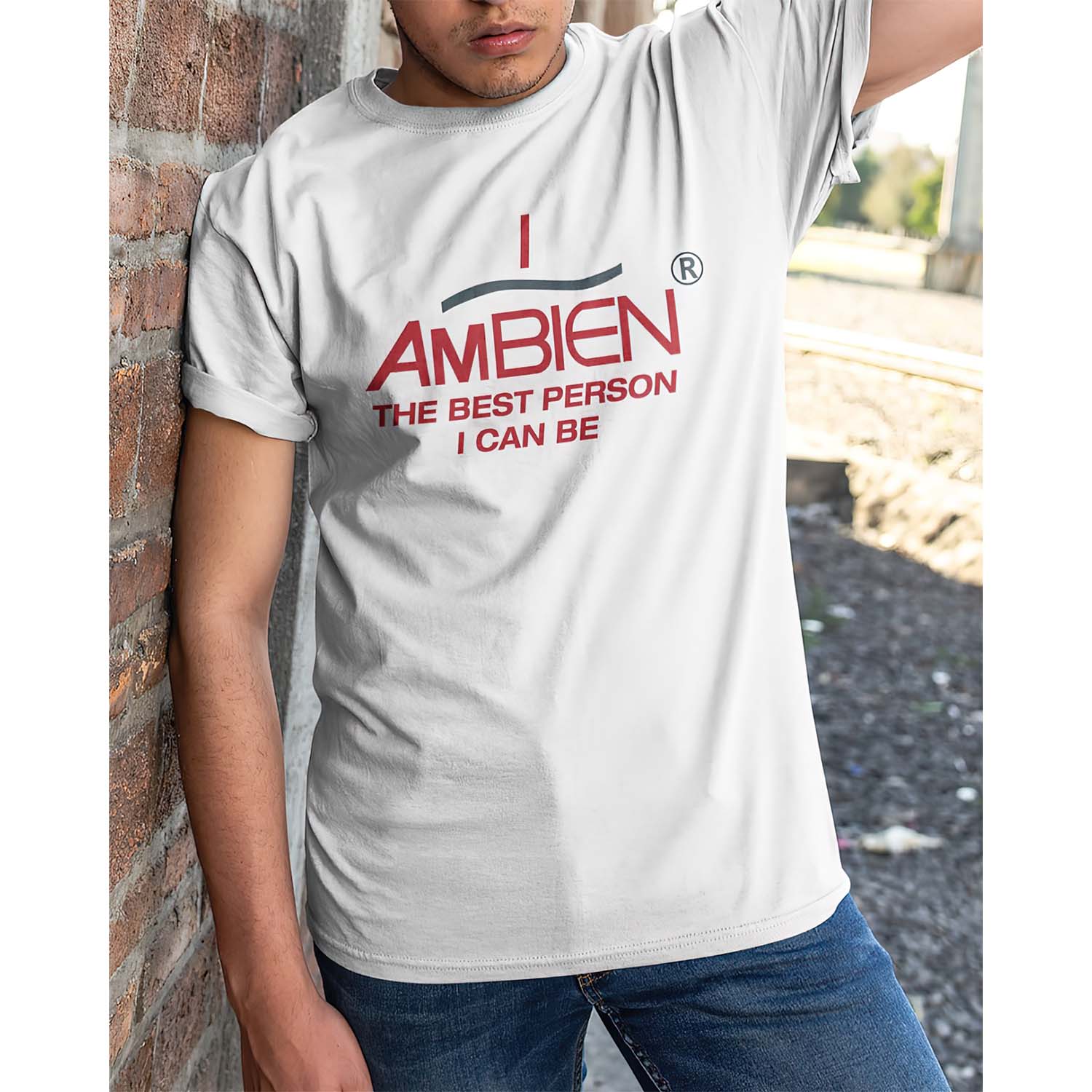 I Ambien The Best Person I Can Be Shirt I Ambien The Best Person I Can Be Shirt