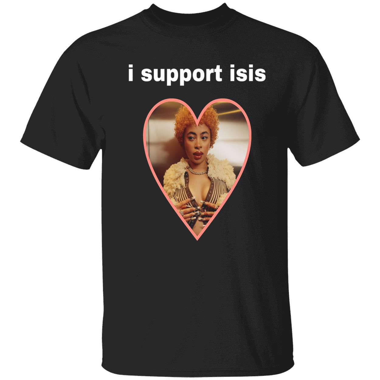 I Support Isis Shirt I Support Isis Shirt