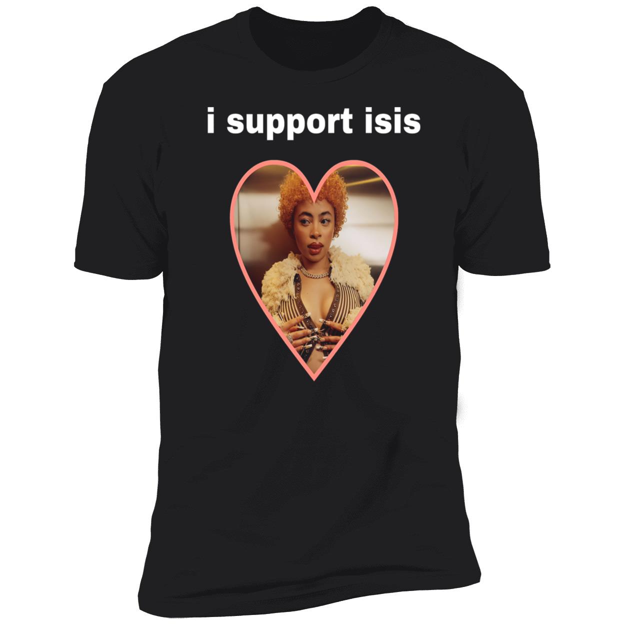 I Support Isis Shirt I Support Isis Shirt