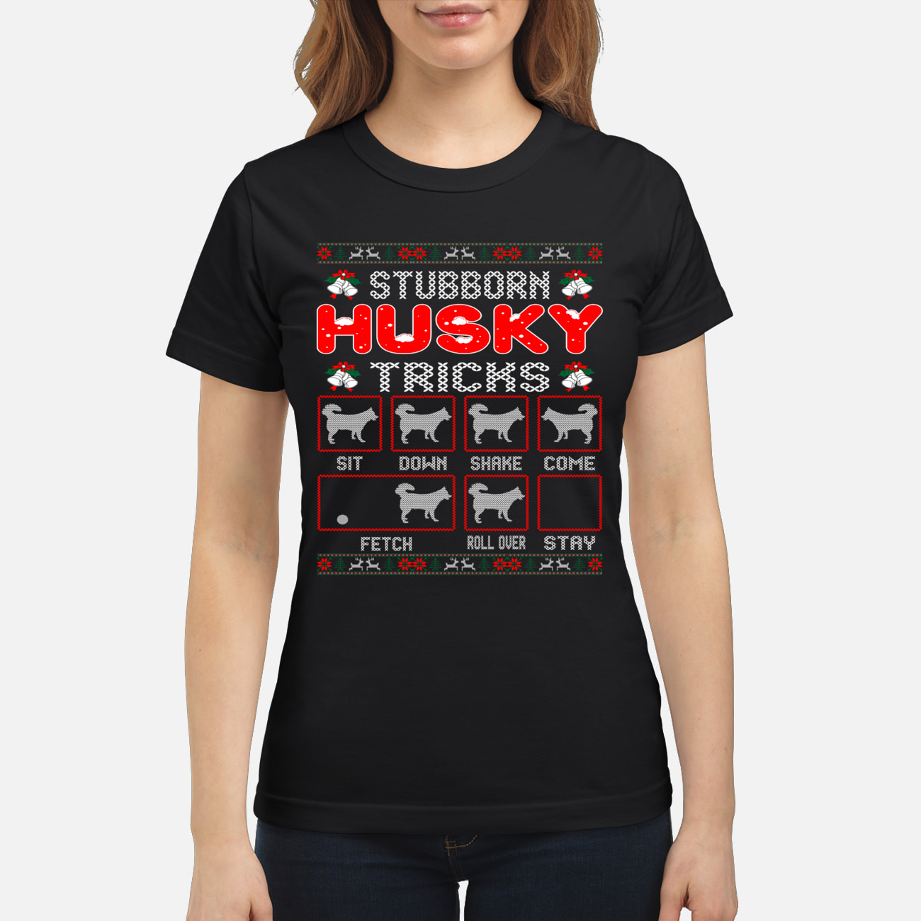 Stubborn Husky Tricks Sit Down Shake Come Fetch Roll Over Stay Sweatshirt Stubborn Husky Tricks Sit Down Shake Come Fetch Roll Over Stay Sweatshirt