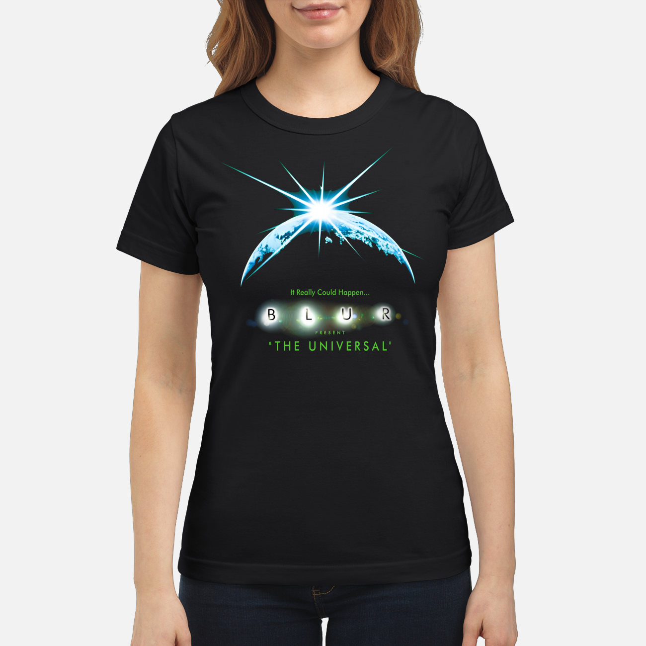 It Really Could Happen Blur The Universal Shirt It Really Could Happen Blur The Universal Shirt