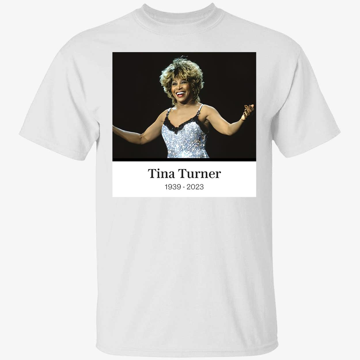 Rip Tina Turner 1939-2023 Shirt Rip Tina Turner 1939-2023 Shirt