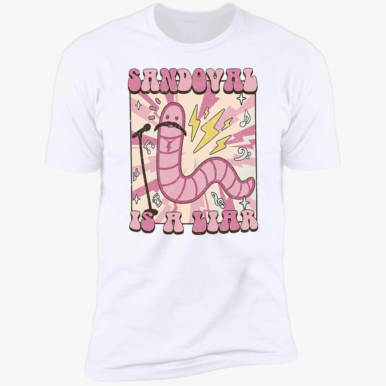 Sandoval Is A Liar Shirt Sandoval Is A Liar Shirt