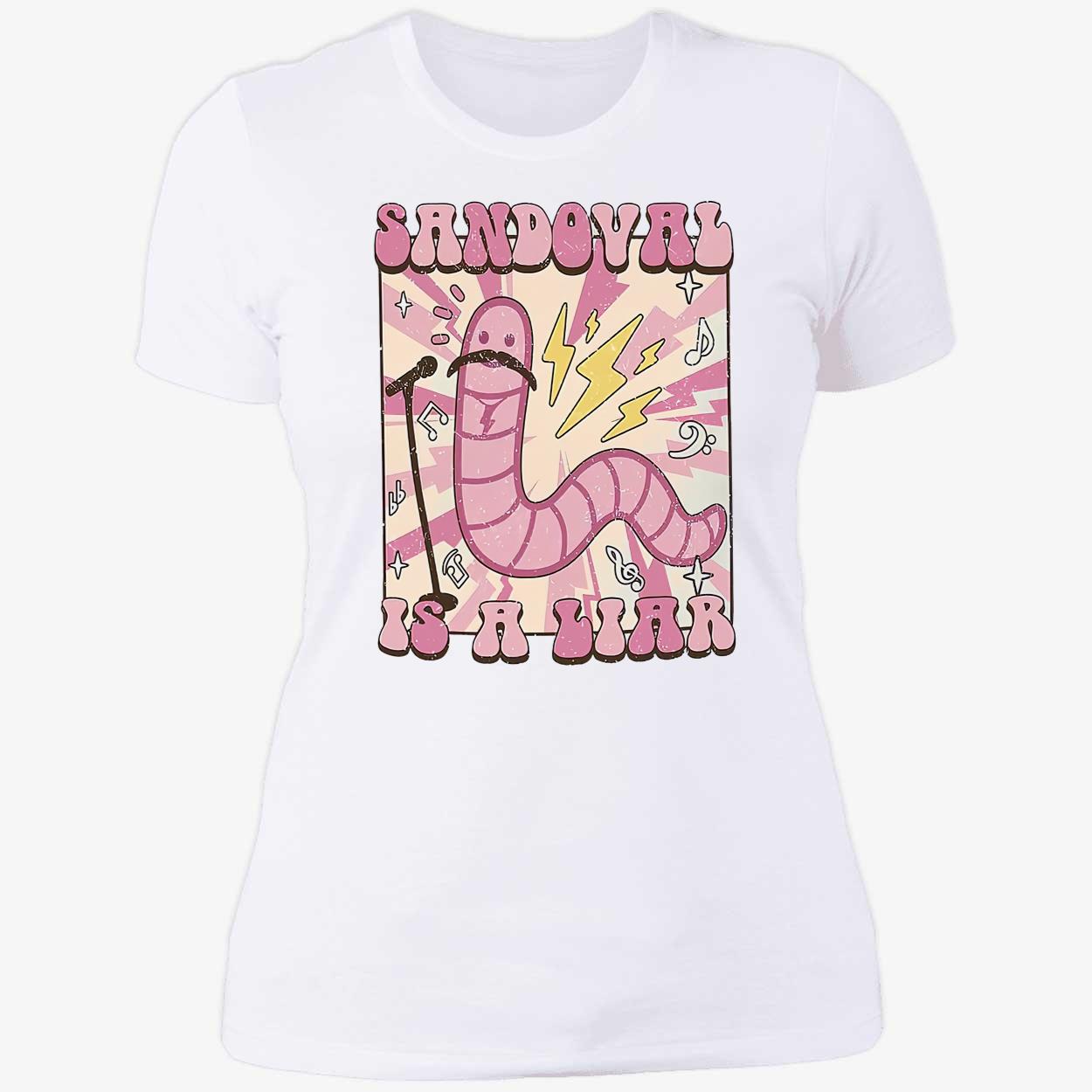 Sandoval Is A Liar Shirt Sandoval Is A Liar Shirt
