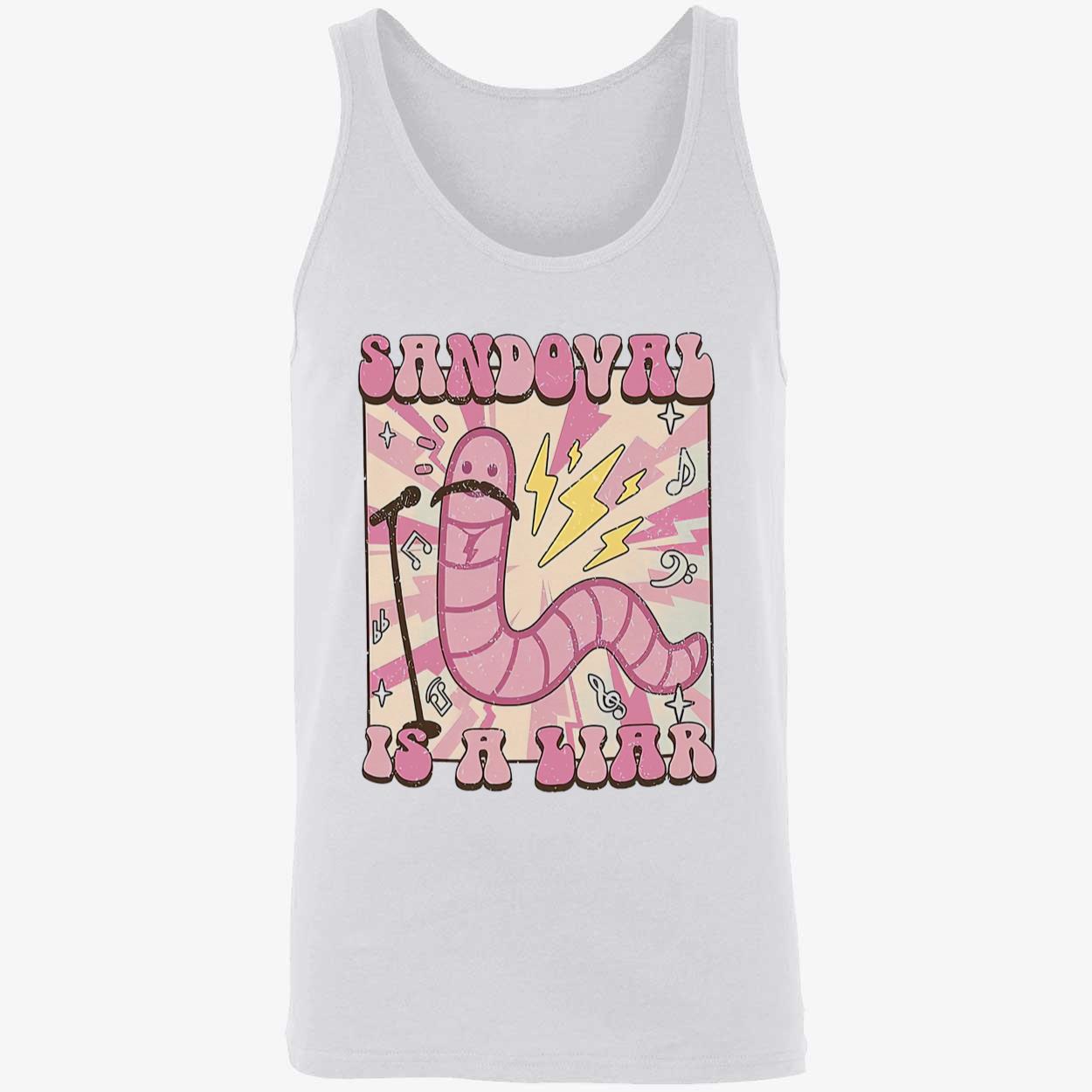 Sandoval Is A Liar Shirt Sandoval Is A Liar Shirt