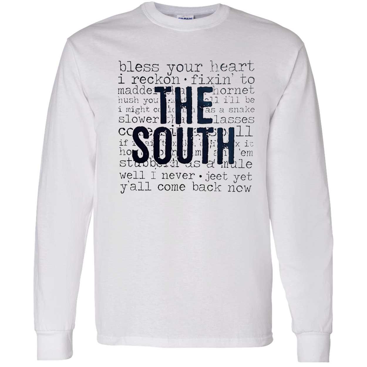 The South Bless Your Heart I Reckon Shirt The South Bless Your Heart I Reckon Shirt
