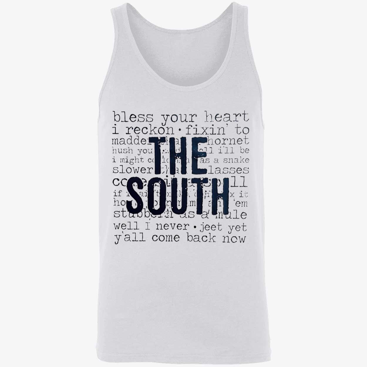 The South Bless Your Heart I Reckon Shirt The South Bless Your Heart I Reckon Shirt