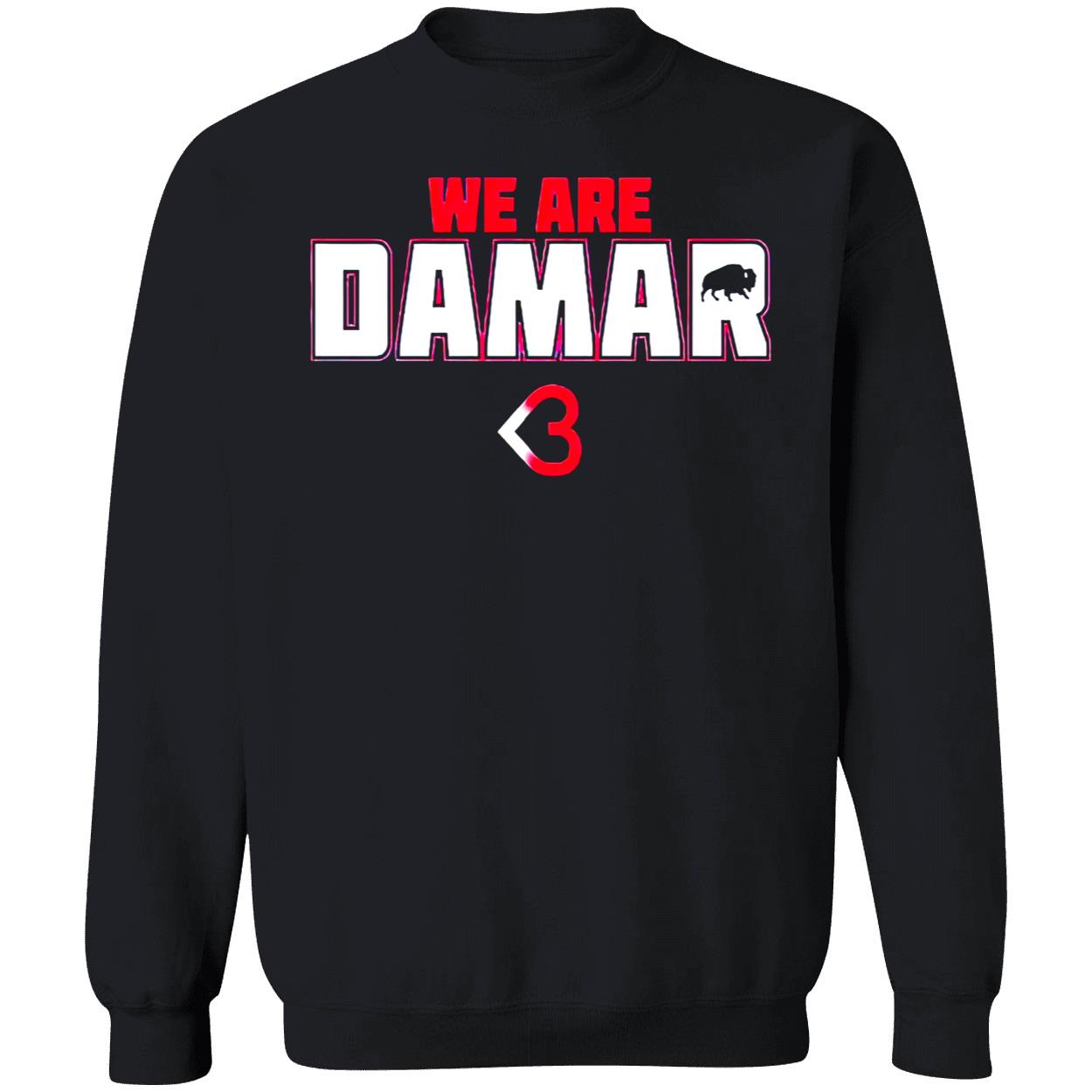 We Are Damar Hamlin Fundraiser Shirt We Are Damar Hamlin Fundraiser Shirt