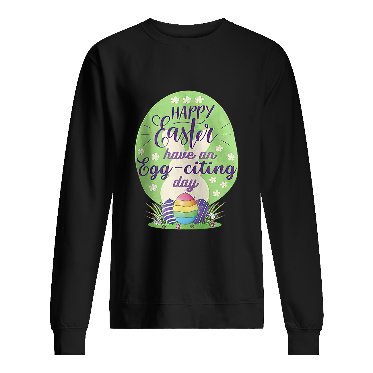Happy Easter Have An Egg Citing Day Shirt Happy Easter Have An Egg Citing Day Shirt