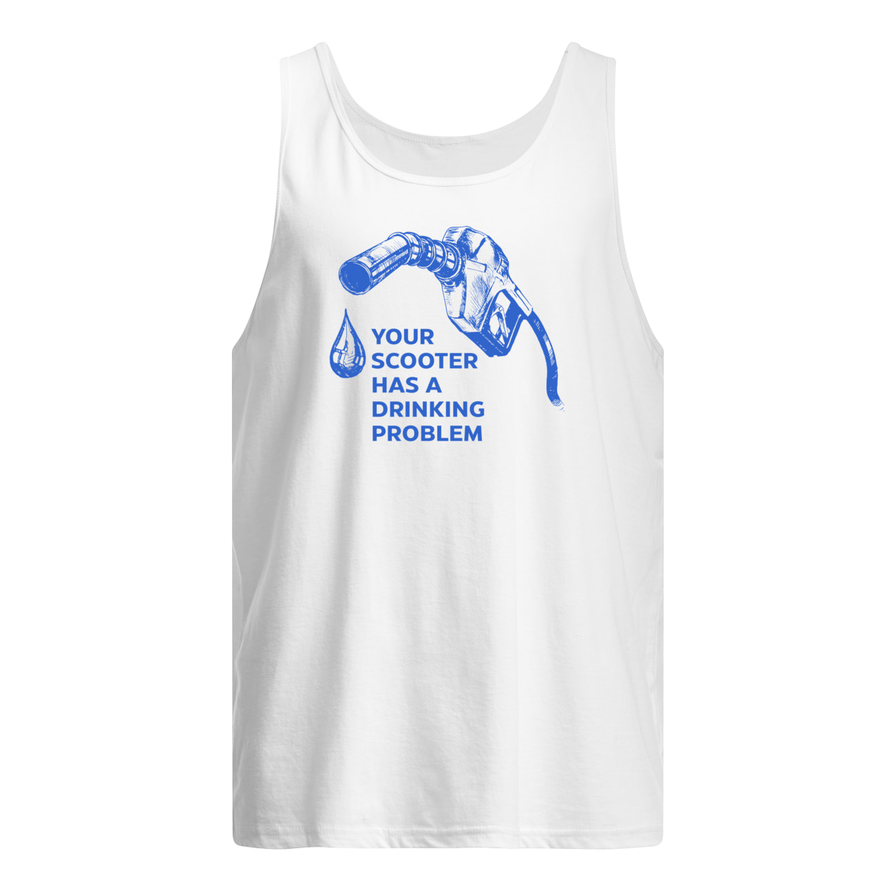Your Scooter Has A Drinking Problem Shirt Your Scooter Has A Drinking Problem Shirt