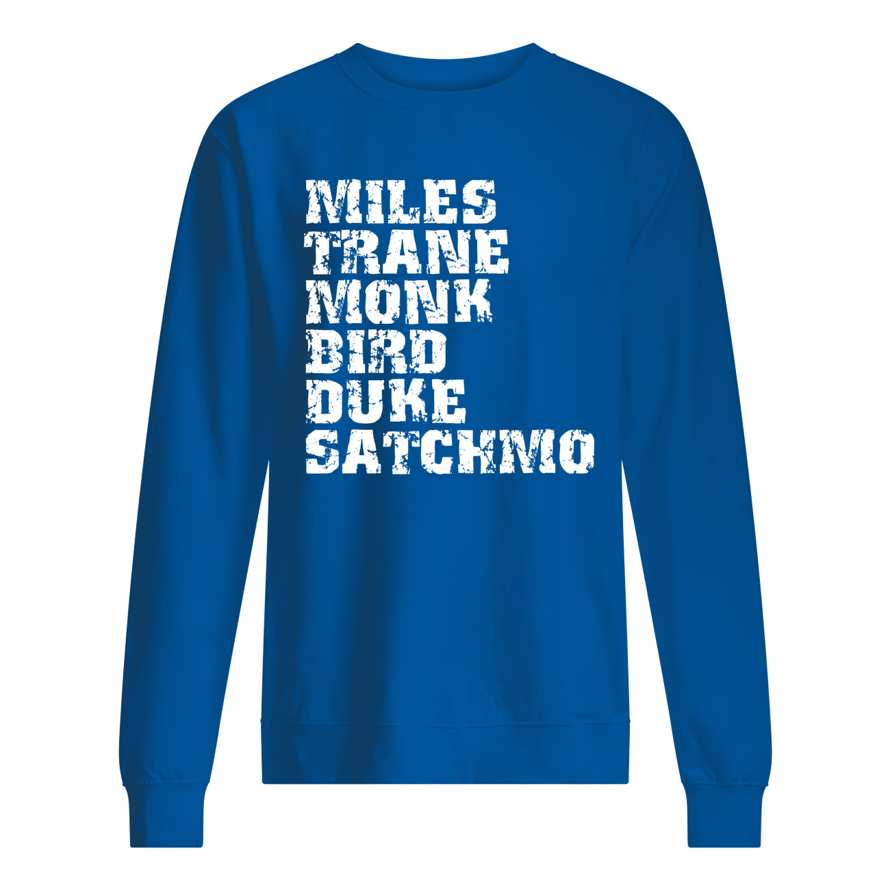 Miles Trane Monk Bird Duke Satchmo Shirt Miles Trane Monk Bird Duke Satchmo Shirt