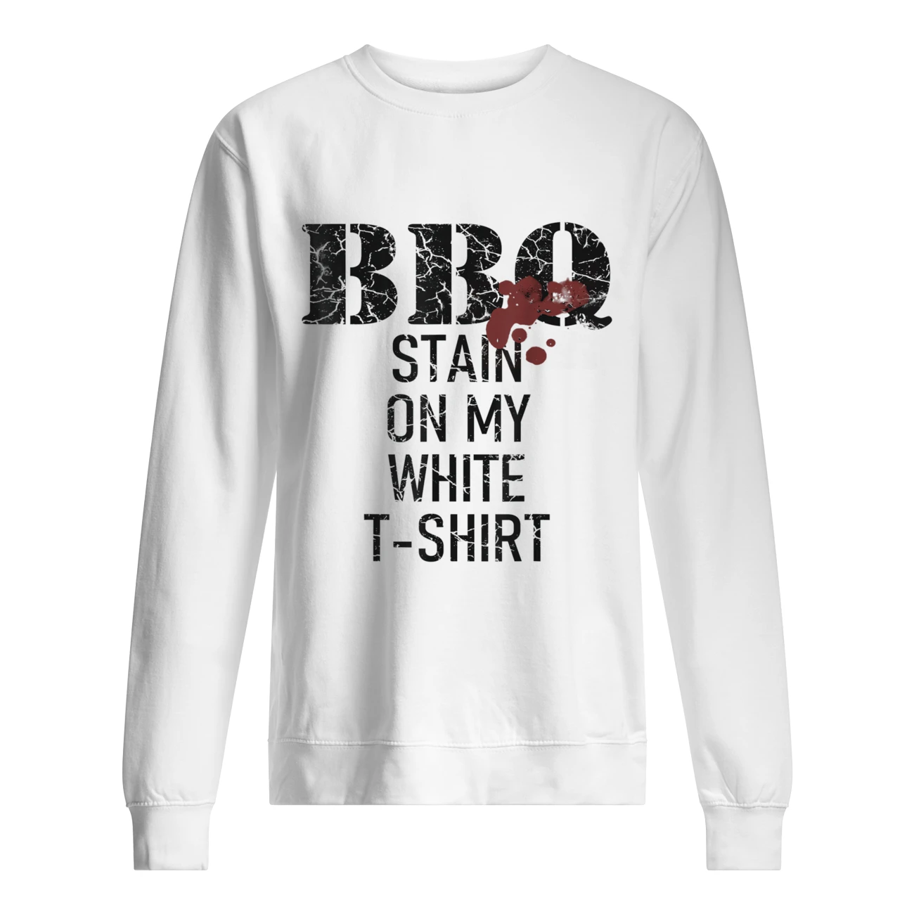 Bbq Stain On My White Shirt Bbq Stain On My White Shirt