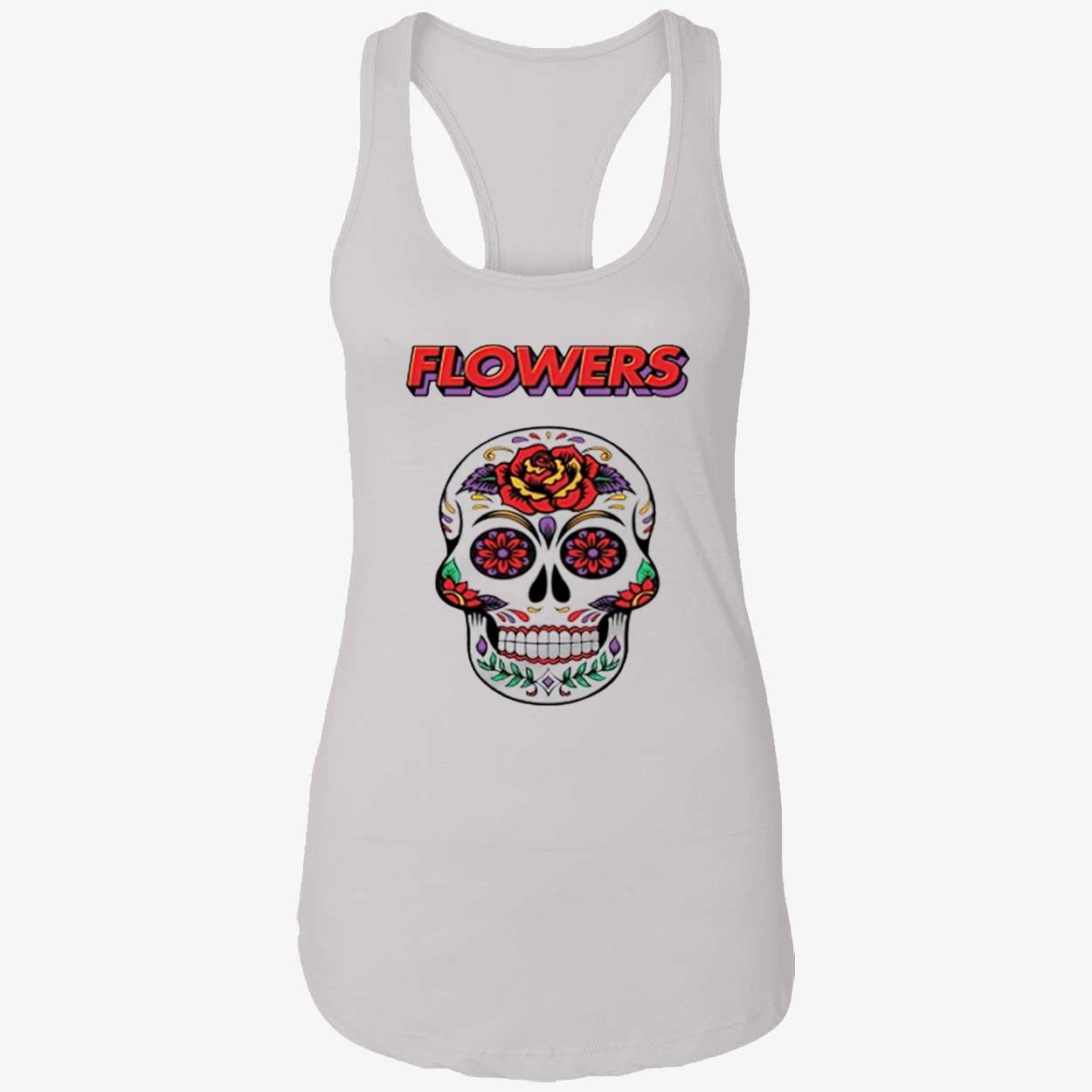 Flowers Miley Cyrus Song Skull Shirt Flowers Miley Cyrus Song Skull Shirt