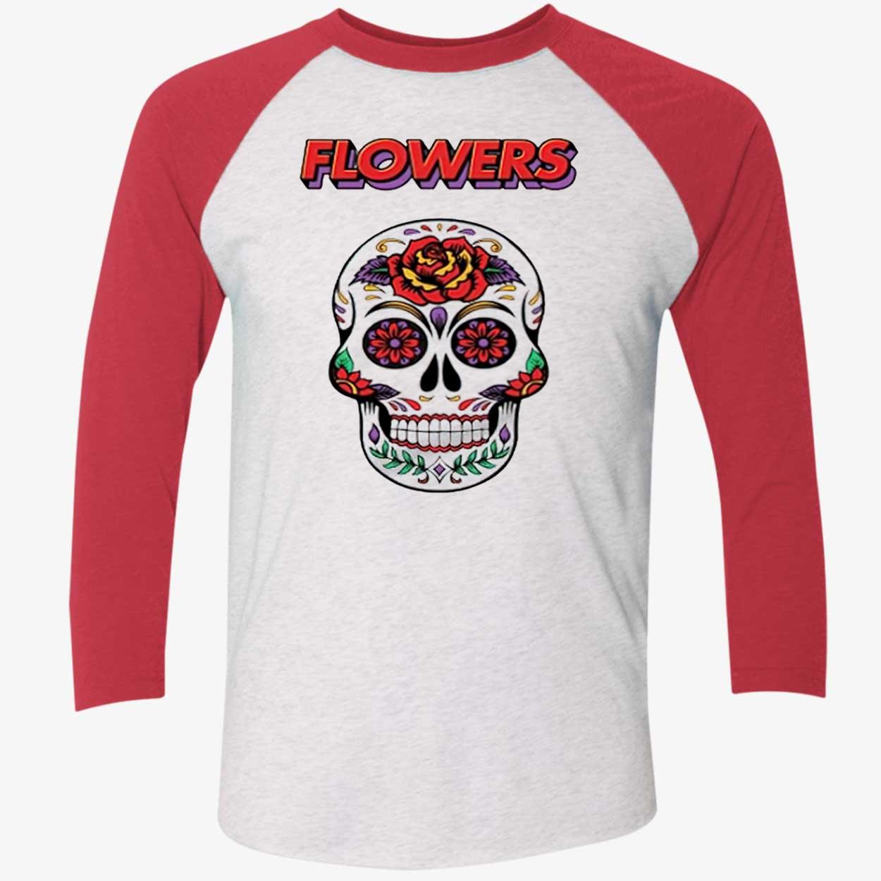 Flowers Miley Cyrus Song Skull Shirt Flowers Miley Cyrus Song Skull Shirt