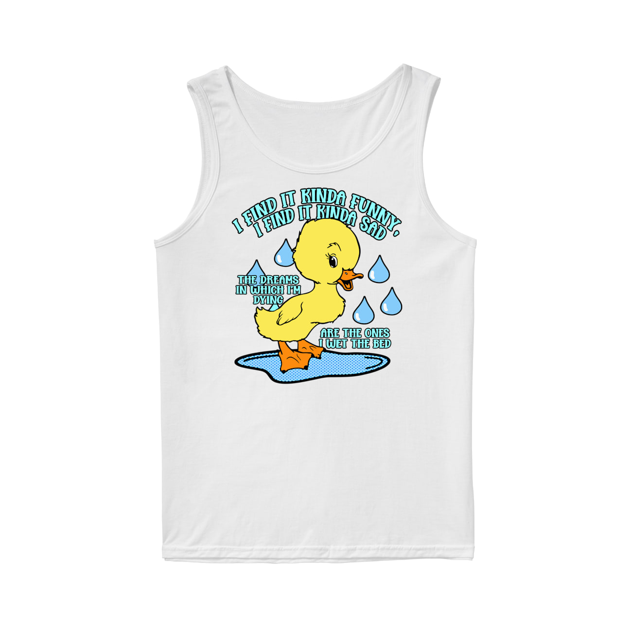 I Find It Kinda Funny I Find It Kinda Sad Shirt I Find It Kinda Funny I Find It Kinda Sad Shirt