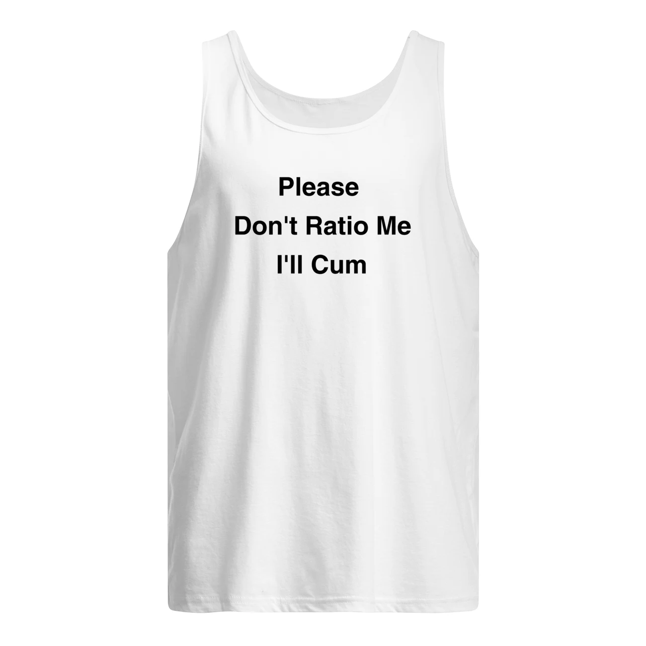 Please Don’T Ratio Me I’Ll C*M Shirt Please Don’T Ratio Me I’Ll C*M Shirt