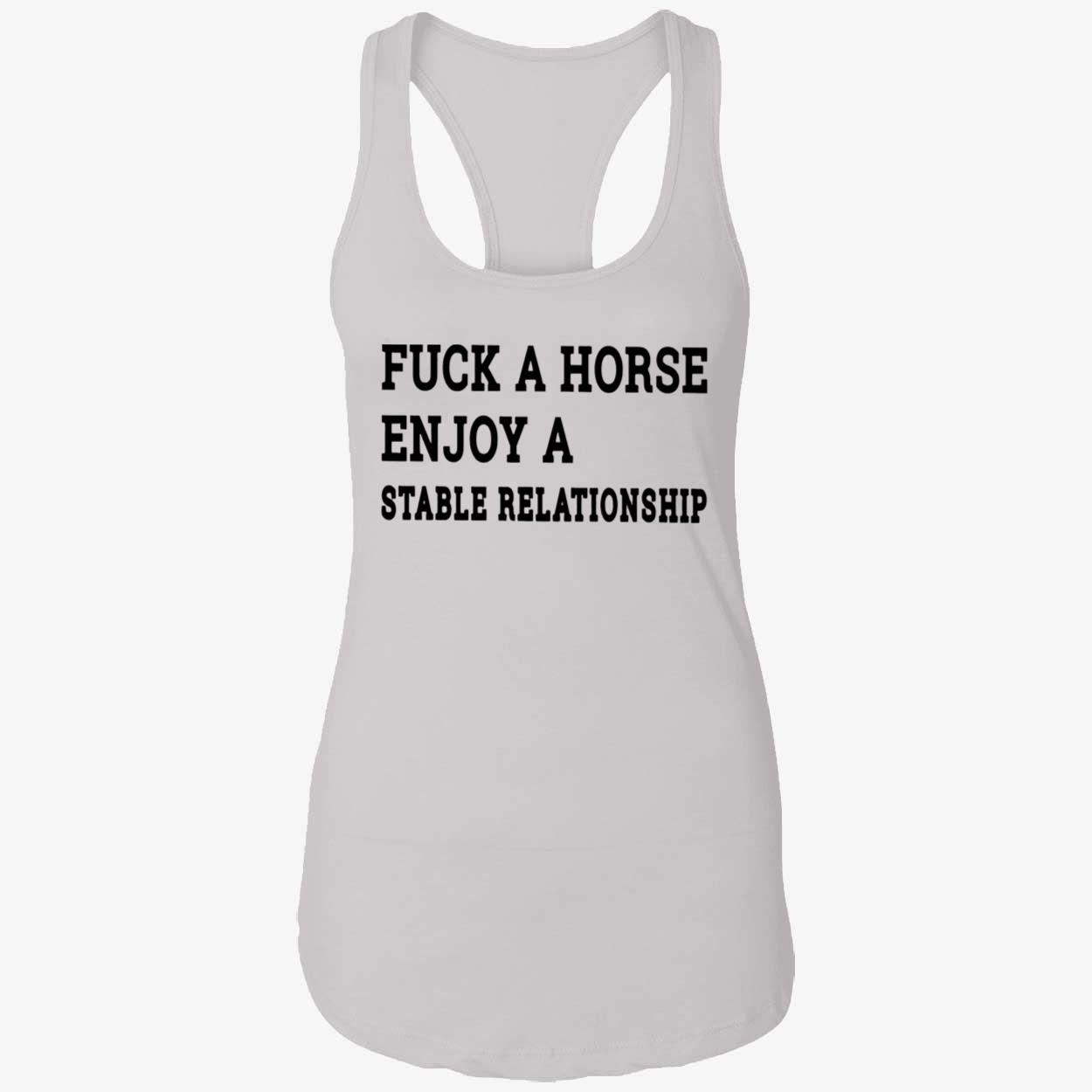 F*Ck A Horse Enjoy A Stable Relationship Shirt F*Ck A Horse Enjoy A Stable Relationship Shirt